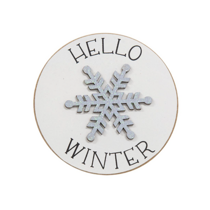 Hello Winter Snowflake Round Easel Sign