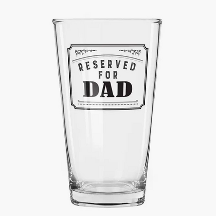 Pint Glass-For Dad