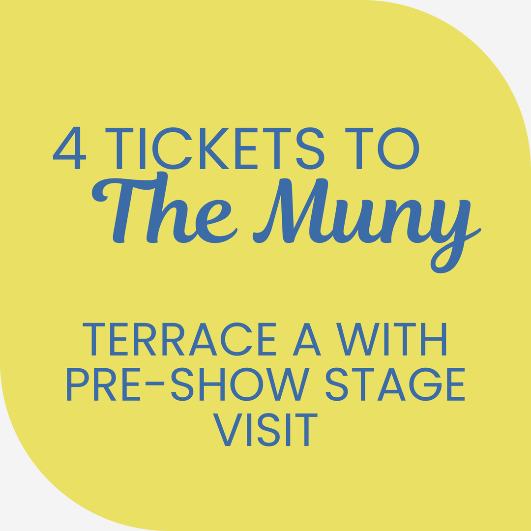 4 Tickets to The Muny + Backstage Experience – Raffle Entry