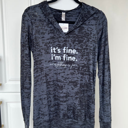 It's Fine, I'm Fine, Everything is Fine Burnout Hoodie T Charcoal Heather